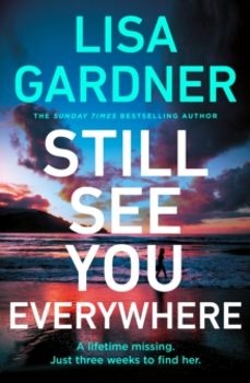 still see you everywhere-lisa gardner-9781804947418