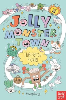 jolly monster town: the party pickle (ebook)-rong rong-9781805134718