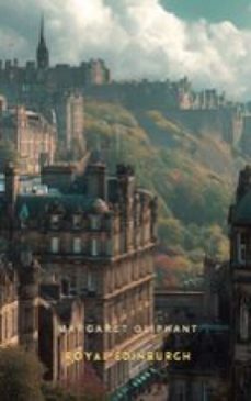 royal edinburgh (ebook)-margaret oliphant-9781836103318