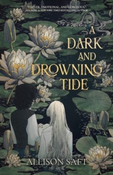 a dark and drowning tide-allison saft-9781837840618