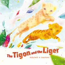 the tigon and the liger (ebook)-keilly swift-9781911373018