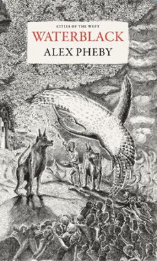 waterblack (ebook)-alex pheby-9781913111618