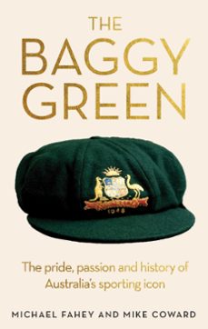 the baggy green-michael fahey-9781923009318