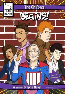 the oh force: begins! (ebook)-antony king-ezra king-9781966800118