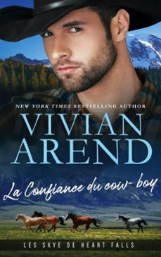 la confiance du cow-boy (ebook)-vivian arend-9781998508518