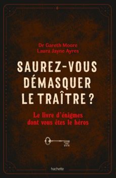 saurez-vous demasquer le traitre ? (ebook)-gareth moore-laura jayne ayres-9782017336518