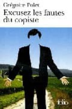 excusez les fautes du copiste-gregoire polet-9782070358618