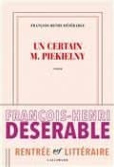 un certain monsieur piekielny-françois henri deserable-9782072741418