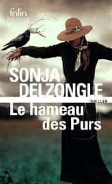 le hameau des purs-sonja delzongle-9782072864018