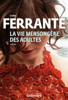 la vie mensongère des adultes-9782072899218