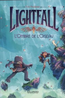 lightfall. vol. 2. l ombre de l oiseau-9782075156318