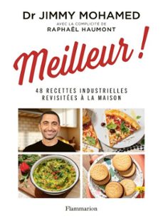 meilleur! 48 recettes industrielles revisitees a la maison (ebook)-jimmy mohamed-raphaël haumont-9782080150318