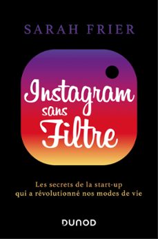 instagram sans filtre (ebook)-sarah frier-9782100819218