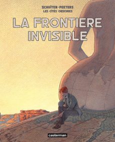 les cites obscures - la frontière invisible (ebook)-françois schuiten-benoit peeters-9782203062818