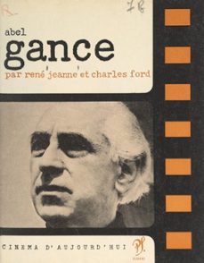 abel gance (ebook)-charles ford-rene jeanne-9782232142918