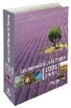 merveilles france en 1001 phot-9782263048418