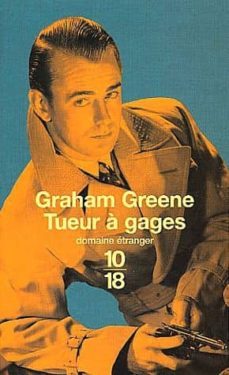 -graham greene-9782264033918