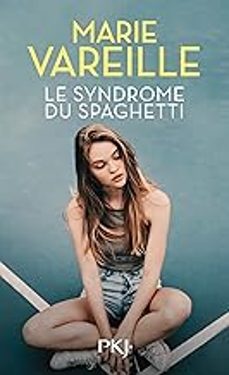 le syndrome du spaghetti-marie vareille-9782266335218