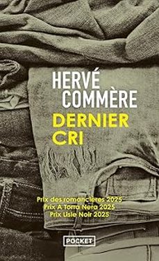 dernier cri ((prix des romancières 2025)-herve commere-9782266356718