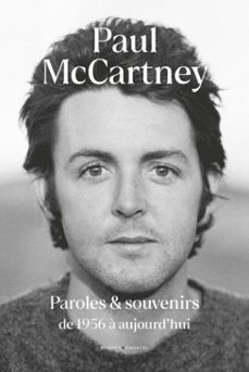paroles et souvenirs de 1956 a aujourd'hui (ebook)-paul mccartney-9782283040218