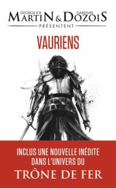 vauriens-george r.r. martin-gardner dozois-9782290225318