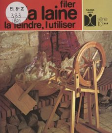filer la laine, la teindre, l'utiliser (ebook)-catherine gourlat-9782307400318