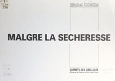 malgre la secheresse (ebook)-michel cosem-9782307593218