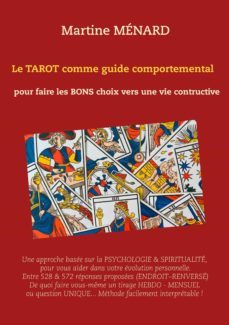 le tarot comme guide comportemental.-martine menard-9782322207718