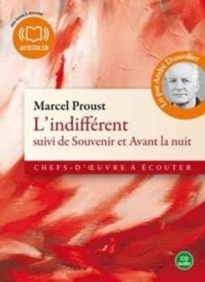 l indifferent, suivi de souvenir et avant la nuit-9782356410818