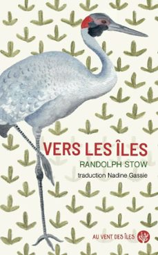 vers les iles (ebook)-randolph stow-9782367345918