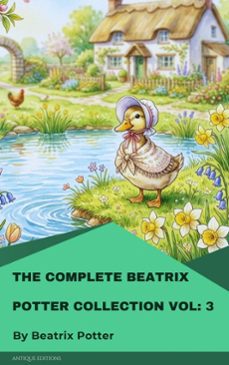 the complete beatrix potter collection vol 3 (ebook)-beatrix potter-9782379265518
