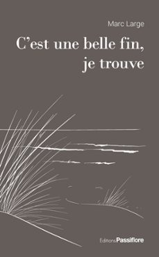 c'est une belle fin, je trouve-9782379461118