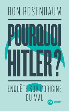 pourquoi hitler ? (ebook)-ron rosenbaum-9782380940718