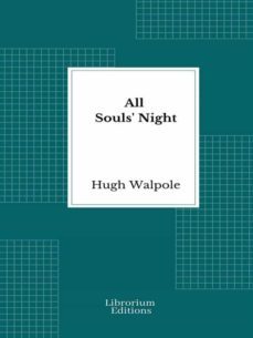 all souls' night (ebook)-hugh walpole-9782383838418