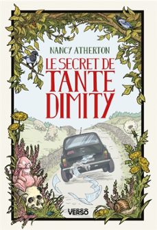 les myst"res de tante dimity. vol. 2. le secret de tante dimity-9782386431418