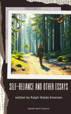 self-reliance and other essays (ebook)-ralph waldo emerson-9782387172518