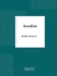 senilita (ebook)-italo svevo-9782387411518
