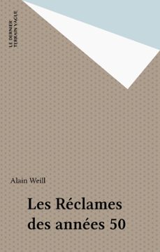 les reclames des annees 50 (ebook)-alain weill-9782402346818
