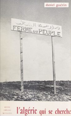 l'algerie qui se cherche (ebook)-daniel guerin-9782402592918