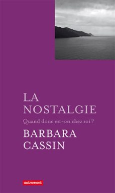 la nostalgie (ebook)-barbara cassin-9782746735118