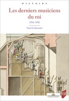 les derniers musiciens du roi (ebook)-youri carbonnier-9782753596818