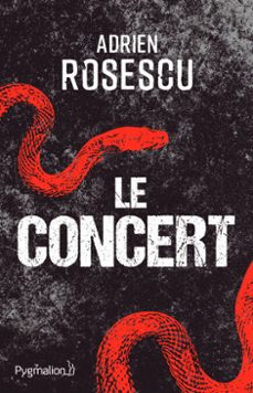 le concert (ebook)-adrien rosescu-9782756434018