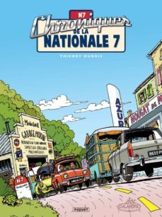 chroniques de la nationale 7-thierry dubois-9782888903918
