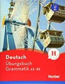 deutsch uebungsbuch grammatik a2-b2-9783191317218