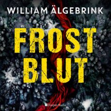 frostblut (audiolibro)-william algebrink-9783365013618