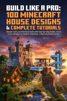 build like a pro: 100 minecraft house designs &amp; complete tutorials (ebook)-david patterson-9783565129218