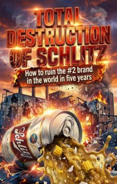 total destruction of schlitz (ebook)-robert brooks-9783565227518