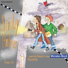 shirley holmes und die geister vom rieselfeld (audiolibro)-klaus uhlenbrock-9783691496918