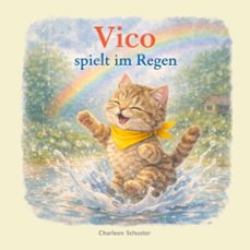 vico spielt im regen (ebook)-charleen schuster-9783695774418