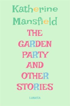 the garden party (ebook)-katherine mansfield-9783734720918